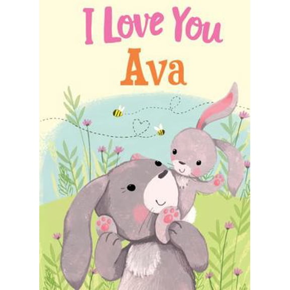 Pre-Owned I Love You Ava: A Personalized Book About Love for a Child (Gifts for Babies and Toddlers, Gifts for Birthdays) (Hardcover) 1728207126 9781728207124