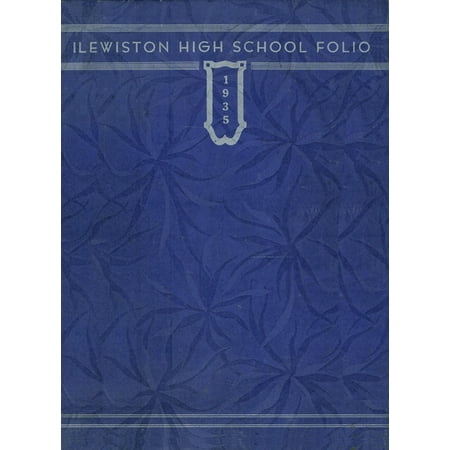 (Custom Reprint) Yearbook: 1935 Lewiston High School - Folio Yearbook (Lewiston, ME)
