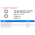 thumbnail image 2 of Front Camshaft Seal Kit - Compatible with 1988 - 2006 Toyota Camry 1989 1990 1991 1992 1993 1994 1995 1996 1997 1998 1999 2000 2001 2002 2003 2004 2005, 2 of 2