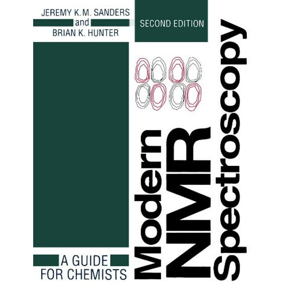 Pre-Owned Modern NMR Spectroscopy: A Guide for Chemists (Paperback) 0198555679 9780198555674