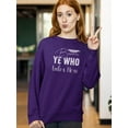thumbnail image 2 of Beware Ye Who Enter Here Sweatshirt Women -Image by Shutterstock, Female XX-Large, 2 of 4