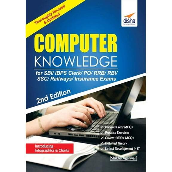 Computer Knowledge for SBI/ IBPS Clerk/ PO/ RRB/ RBI/ SSC/ Railways/ Insurance Exams 2nd Edition, (Paperback)