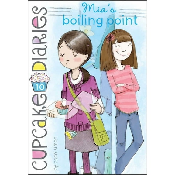 Cupcake Diaries Mia's Boiling Point, Book 10, (Paperback)