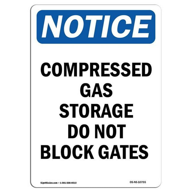 SignMission OS-NS-A-1218-V-10755 12 x 18 in. OSHA Notice Sign - Compressed Gas Storage Do Not