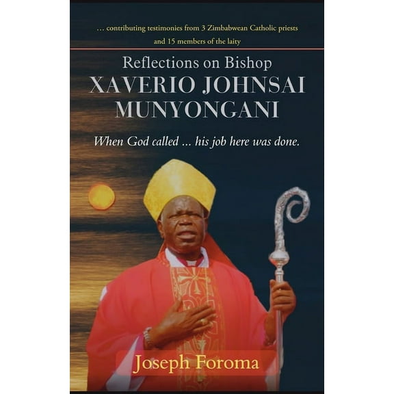 Reflections on Bishop Xaverio Johnsai MUNYONGANI, (Paperback)