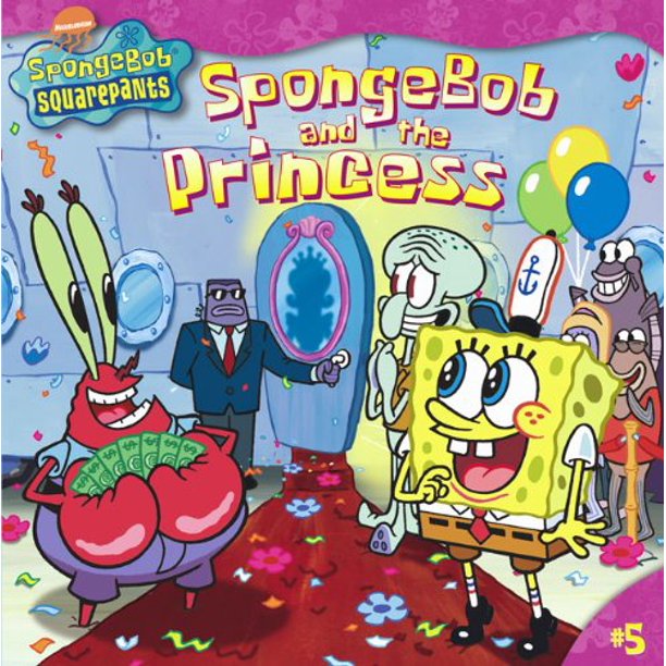 SpongeBob and the Princess Turtleback School Library Binding Edition
