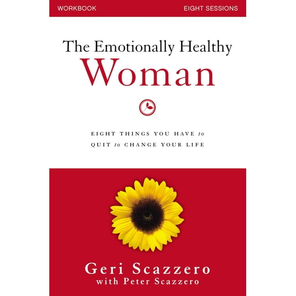Pre-Owned The Emotionally Healthy Woman Workbook: Eight Things You Have to Quit to Change Your Life (Paperback) 0310828228 9780310828228