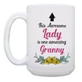 thumbnail image 2 of ThisWear Granny Mugs This Awesome Lady Is One Amazing Granny Coffee Mug Thank You Grandmother Gifts from Grandchildren 2 Pack 15oz Coffee Mugs, 2 of 4
