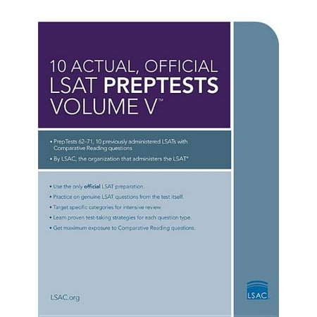10 Actual, Official LSAT Preptests Volume V : (preptests 62-71)