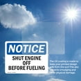 thumbnail image 6 of (2 Pack) Shut Engine Off Before Fueling OSHA Notice Sign 10 Inch X 7 Inch Vinyl Label Decal Sticker Weather Resistant, UV Protected for Workplace, Business, and Construction Site, Made, 6 of 7