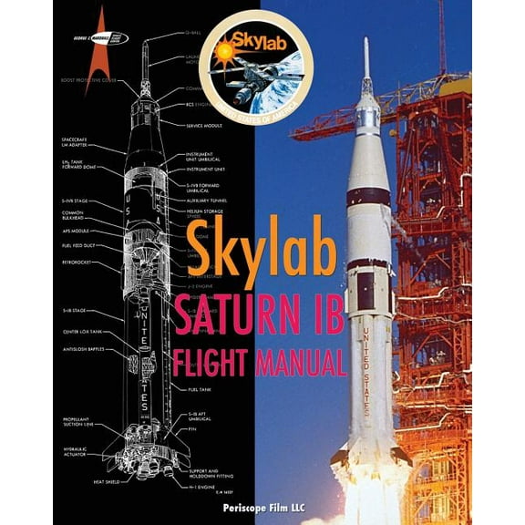 Skylab Saturn Ib Flight Manual (Paperback)