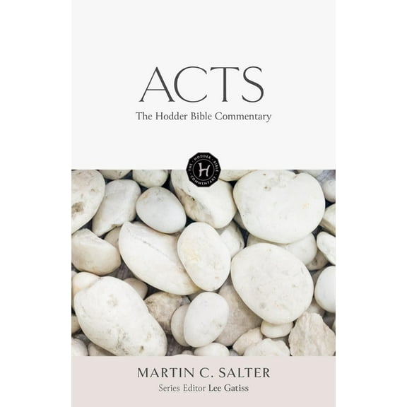The Hodder Bible Commentary: Acts (Hardcover)