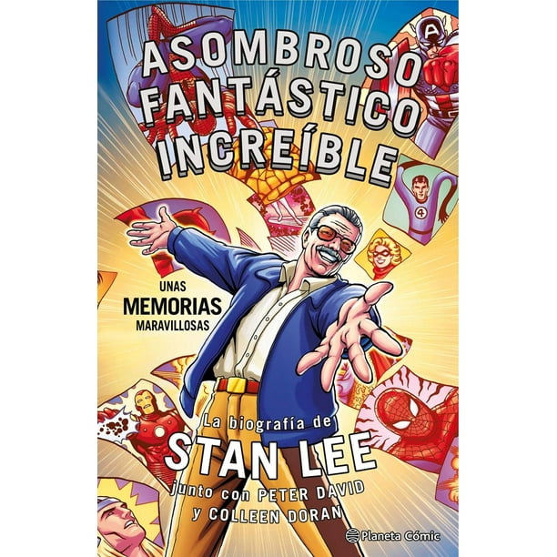 STAN LEE. ASOMBROSO, FANTASTICO, INCREIBLE: UNAS MEMORIAS MARAVILLOSAS COMICS MEXICO COLLEEN DORAN