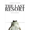 thumbnail image 1 of The Last Resort: A Memoir of Zimbabwe, 1 of 2