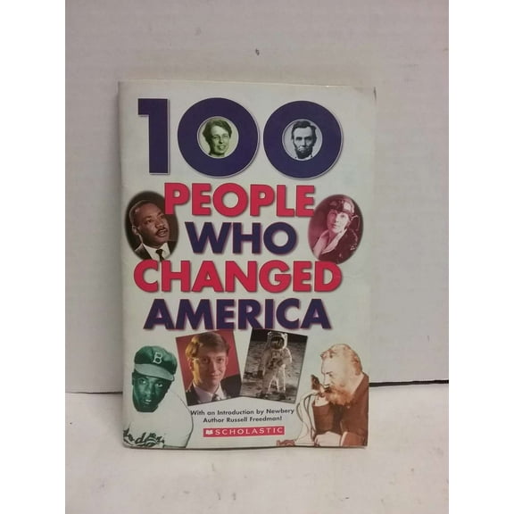 Pre-Owned 100 People Who Changed America Edition: reprint Paperback
