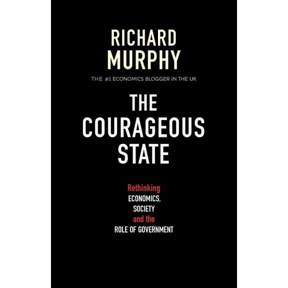 The Courageous State (Paperback)