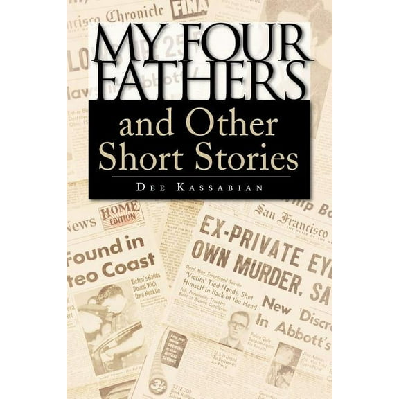 My Four Fathers and Other Short Stories (Paperback)