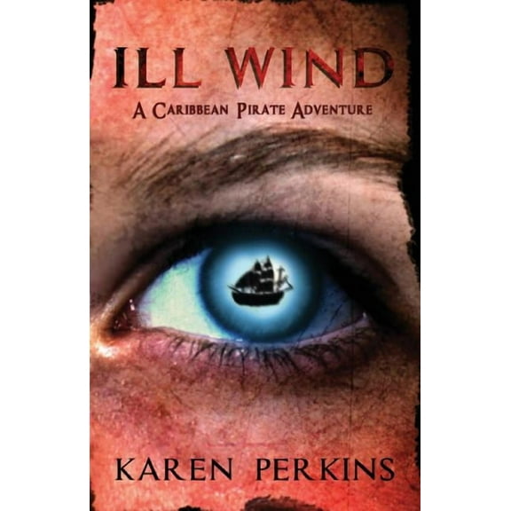 Valkyrie: Ill Wind: A Caribbean Pirate Adventure (Paperback)
