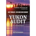 thumbnail image 1 of Pre-Owned Yukon Audit: A C.E. Brody Novel (Paperback) 0997317507 9780997317503, 1 of 1