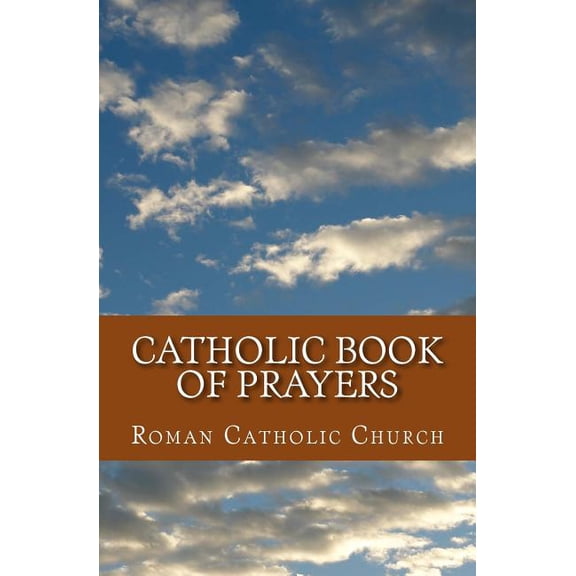 Catholic Book of Prayers