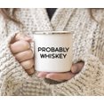 thumbnail image 4 of Koyal Wholesale Funny Alcohol 11oz. Stainless Steel Campfire Coffee Mug Gift, Probably Whiskey, 1-Pack, 4 of 4