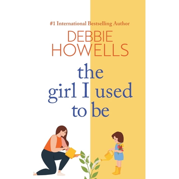 The Girl I Used To Be, (Hardcover)