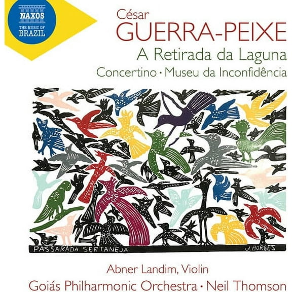 Abner Landim - Guerra-Peixe: A Retirada da Laguna; Concertino for Violin & Small Orchestra; Museu da Inconfidencia - Music & Performance - CD