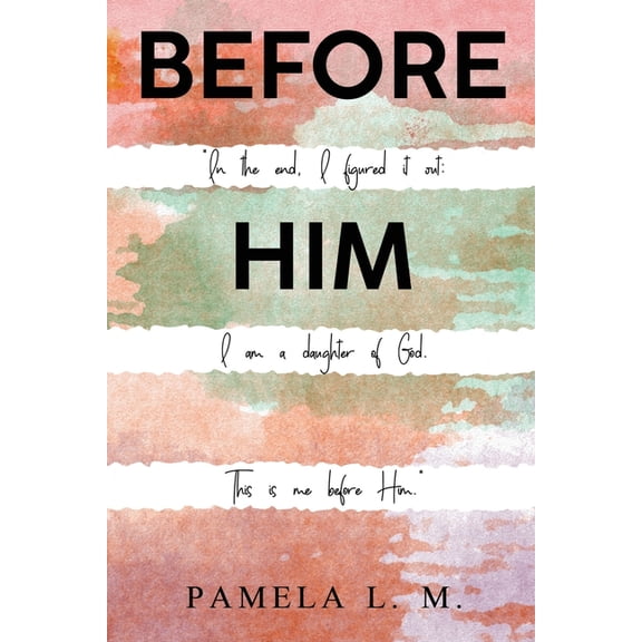 Before Him, (Paperback)