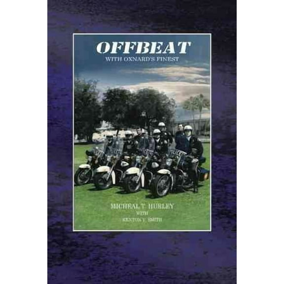 Offbeat: With Oxnard's Finest (Paperback)