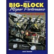 Big-Block Mopar Performance : High Performance and Racing Modifications for B and RB Series Engines (Paperback)