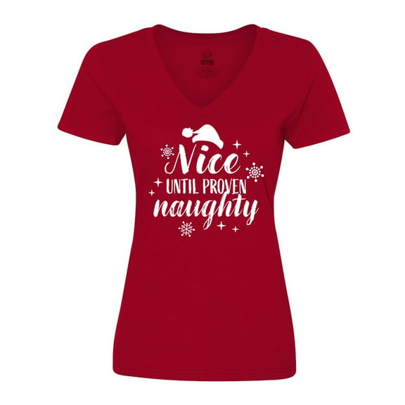Inktastic Christmas Nice until Proven Naughty Women's V-Neck T-Shirt