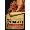 thumbnail image 1 of Pre-Owned Forged: Writing in the Name of God--Why the Bible's Authors Are Not Who We Think They Are (Hardcover) 0062012614 9780062012616, 1 of 1