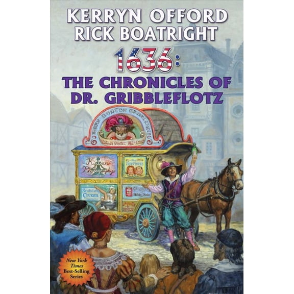 Ring of Fire: 1636: The Chronicles of Dr. Gribbleflotz (Series #21) (Paperback)
