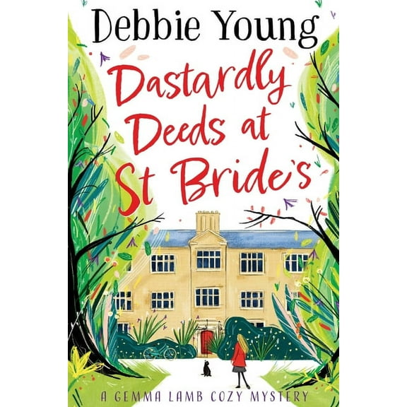 Dastardly Deeds at St Bride's, (Paperback)