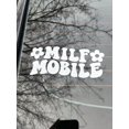 thumbnail image 1 of Milf Mobile CarDecal - Funny Car Decal, Car Window Decal Sticker, 1 of 3