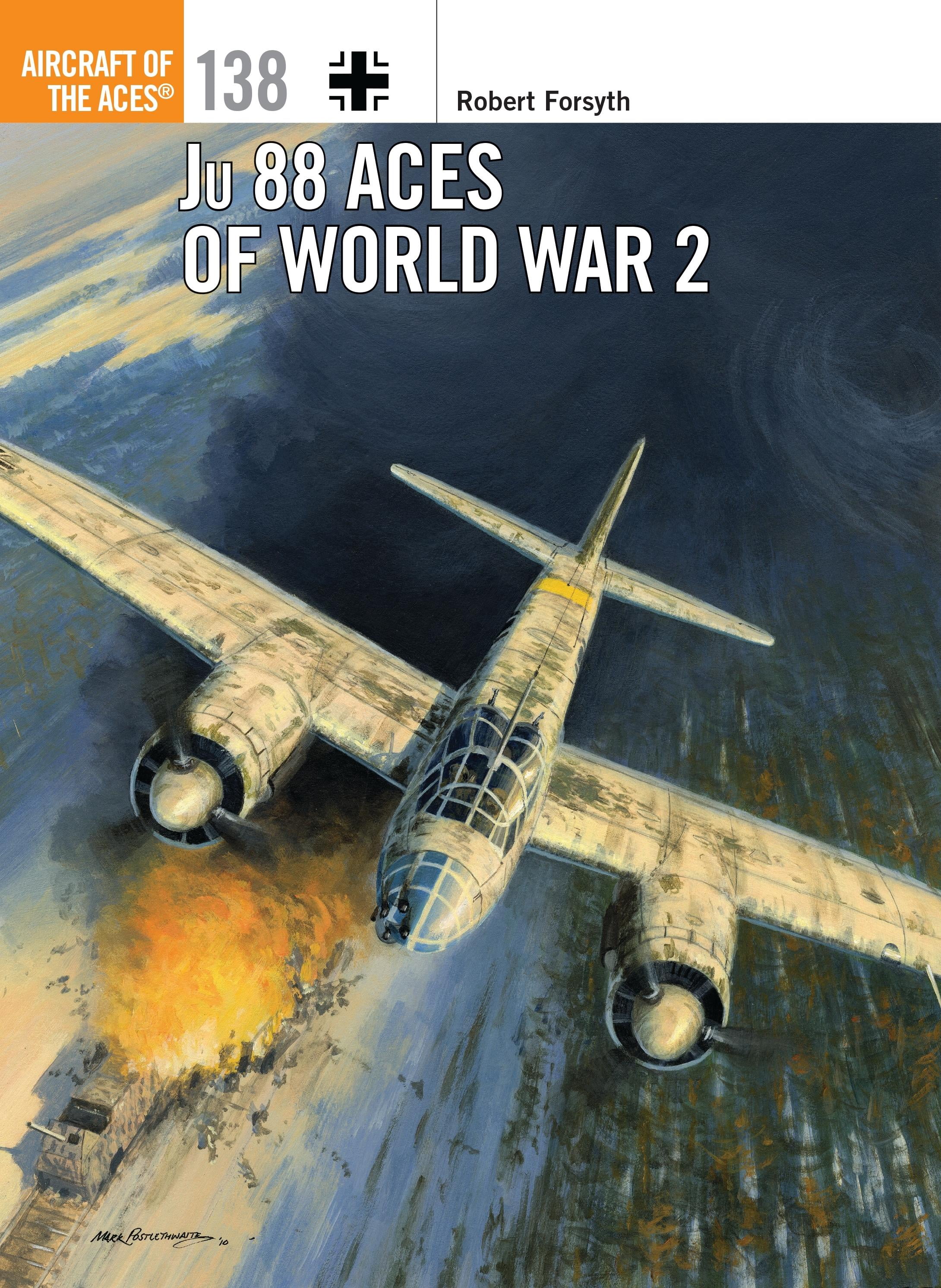 Aircraft of the Aces (Osprey) Ju 88 Aces of World War 2 (Paperback