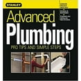 thumbnail image 1 of Pre-Owned Advanced Plumbing: Pro Tips and Simple Steps, 9780696215360, 0696215365, Paperback, 1 edition, 1 of 1