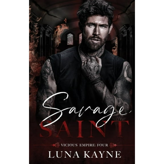 Vicious Empire Savage Saint, Book 4, (Paperback)