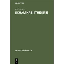de Gruyter Lehrbuch: Schaltkreistheorie (Hardcover)