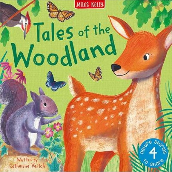 Tales of the Woodland (Hardcover) by Catherine Veitch