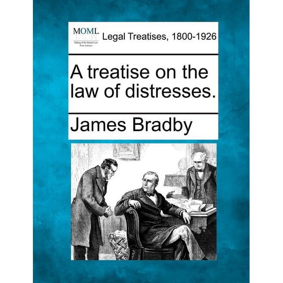 A Treatise on the Law of Distresses. (Paperback)