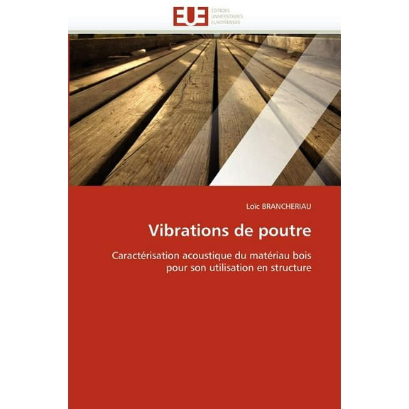 Omn.Univ.Europ.: Vibrations de Poutre (Paperback)