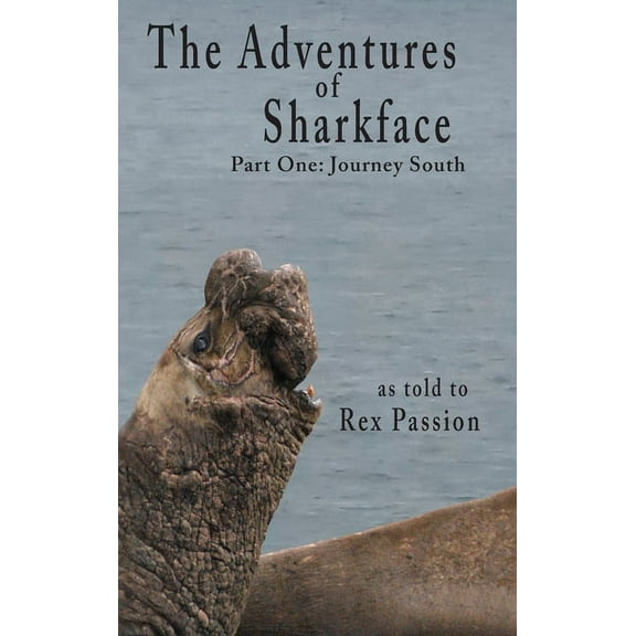 The Adventures of Sharkface, (Hardcover)