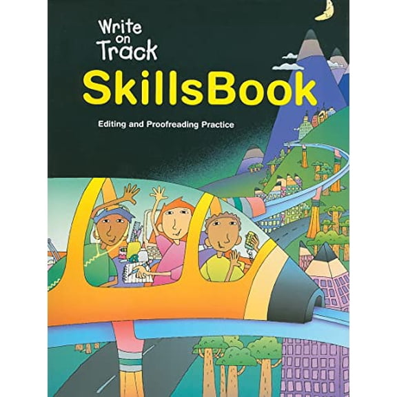 Pre-Owned Write on Track SkillsBook: Editing and Proofreading Practice (Paperback) by Great Source (Creator)