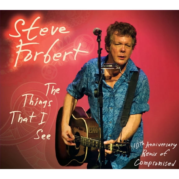Steve Forbert - The Things That I See - Music & Performance - CD
