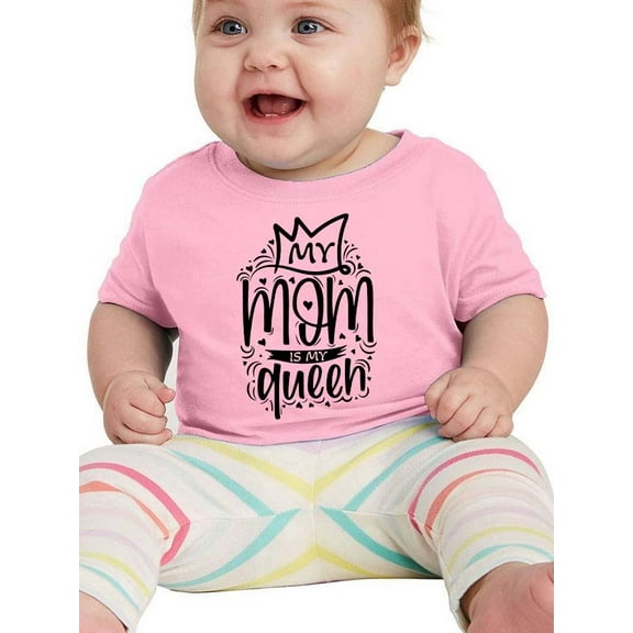 My Mom Is My Queen T-Shirt Infant -Smartprints Designs, 24 Months