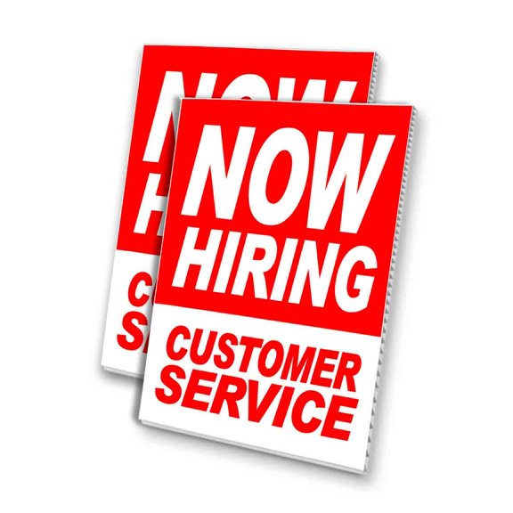 Now Hiring Customer Service (24" X 36") 4mm Corrugated Plastic Panel, Graphics Applied To 1 Side (Pk of 2)