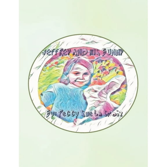 Jeffrey and His Bunny