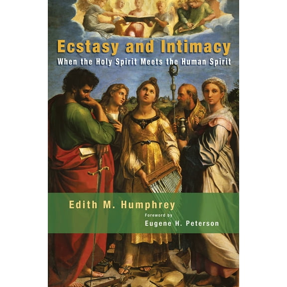Pre-Owned Ecstasy and Intimacy: When the Holy Spirit Meets the Human Spirit (Paperback) 0802831478 9780802831477