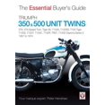 thumbnail image 1 of Pre-Owned Essential Buyer's Guide Triumph 350 &amp; 500 Unit Twins 1957 to 1974: 3ta, 5ta Speed Twin, Tiger 90, T100a, T100ss, T100 Tiger, T100s, T100t, T100c, (Paperback), 1 of 1